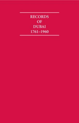 Könyv Records of Dubai 1761–1960 8 Volume Set A. Burdett