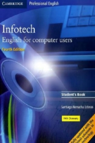 Kniha Infotech Fourth edition Student's Book (Klett edition) Santiago Remacha Esteras