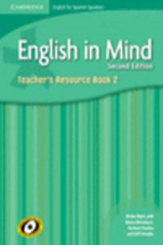 Kniha English in Mind for Spanish Speakers Level 2 Teacher's Resource Book with Class Audio CDs (3) Brian HartMario RinvolucriHerbert PuchtaJeff Stranks