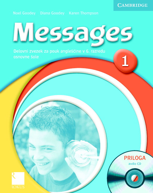 Carte Messages 1 Workbook with Audio CD Slovenian Edition Diana GoodeyNoel GoodeyKaren Thompson