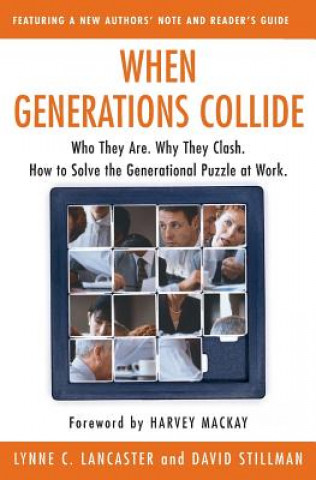 Kniha When Generations Collide Lynne C Lancaster