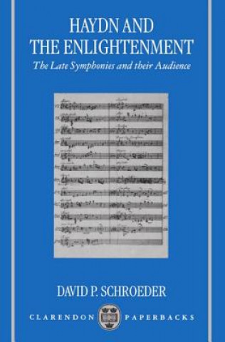 Carte Haydn and the Enlightenment David P. Schroeder