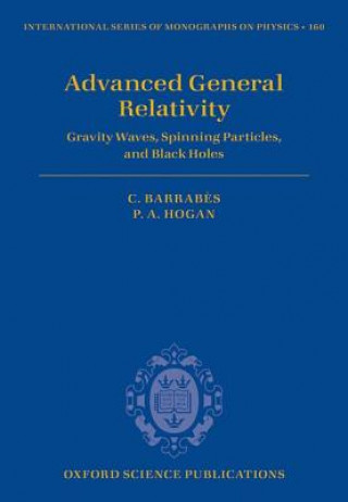 Kniha Advanced General Relativity Claude Barrabes
