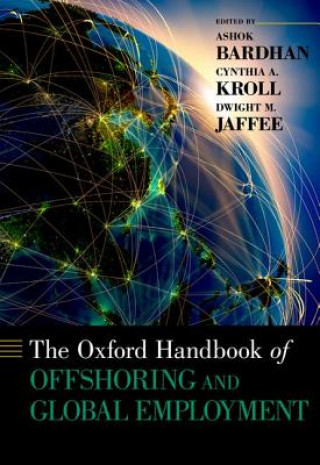 Kniha Oxford Handbook of Offshoring and Global Employment Ashok Bardhan