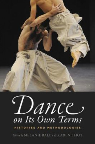 Книга Dance on Its Own Terms Melanie Bales