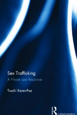 Книга Sex Trafficking Tsachi Keren Paz