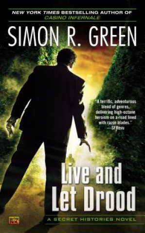 Книга Live and Let Drood Simon R. Green