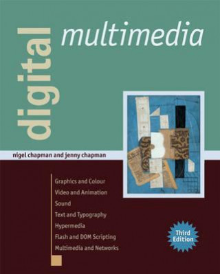 Kniha Digital Multimedia 3e Nigel Chapman