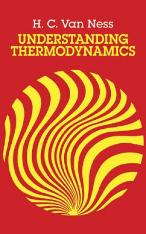 Book Understanding Thermodynamics H. C.van Ness