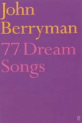 Kniha 77 Dream Songs Louis MacNeice