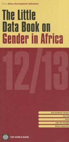 Knjiga Little Data Book on Gender in Africa 2012/2013 World Bank