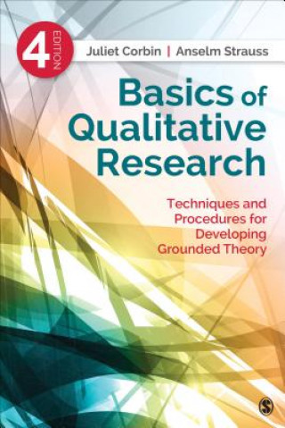 Kniha Basics of Qualitative Research Juliet M Corbin