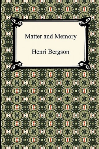 Carte Matter and Memory Henri Louis Bergson