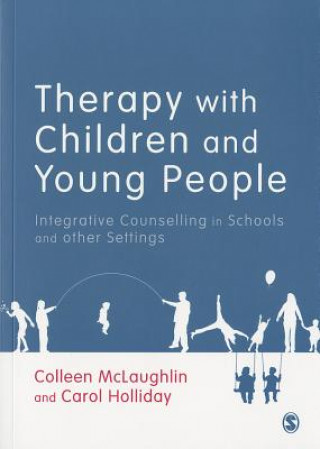 Kniha Therapy with Children and Young People Colleen McLaughlin
