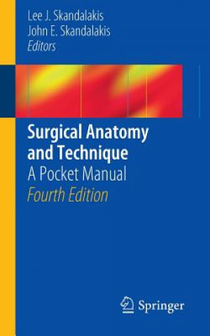 Carte Surgical Anatomy and Technique Lee J. Skandalakis