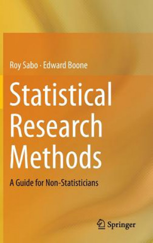 Kniha Statistical Research Methods Roy Sabo