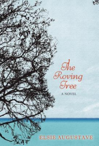 Libro Roving Tree Elsie Augustave