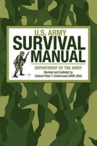 Kniha U.S. Army Survival Manual Army