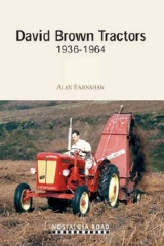 Carte David Brown Tractors 1936-1964 Alan Earnshaw