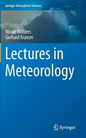 Carte Lectures in Meteorology Nicole Mölders