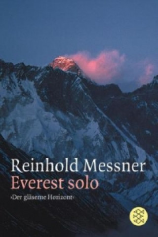 Książka Everest Solo Reinhold Messner