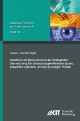 Książka Privatheit und Datenschutz in der intelligenten UEberwachung Hauke-Hendrik Vagts