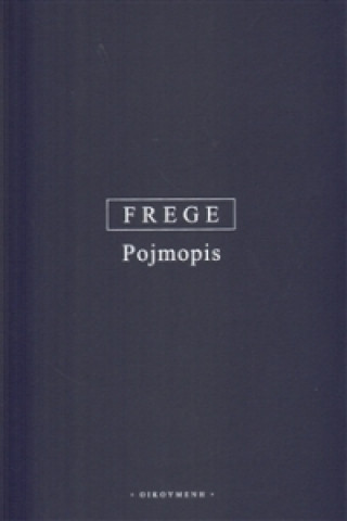 Könyv POJMOPIS Gottlob Frege