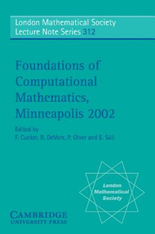 Book Foundations of Computational Mathematics, Minneapolis 2002 Felipe Cucker