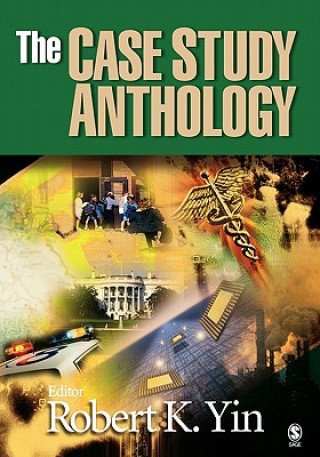 Kniha Case Study Anthology Robert K Yin