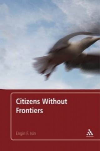 Книга Citizens Without Frontiers Engin F Isin
