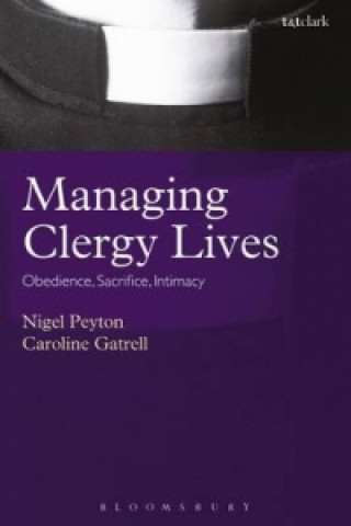 Könyv Managing Clergy Lives Caroline Gatrell