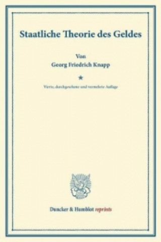 Buch Staatliche Theorie des Geldes. Georg Friedrich Knapp