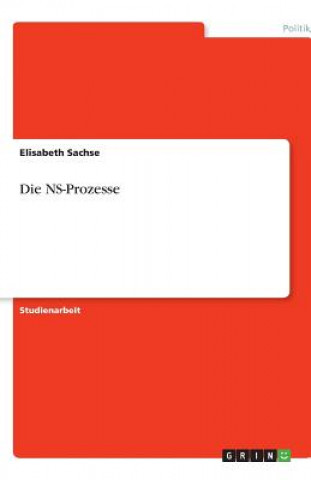 Kniha Die NS-Prozesse Elisabeth Sachse