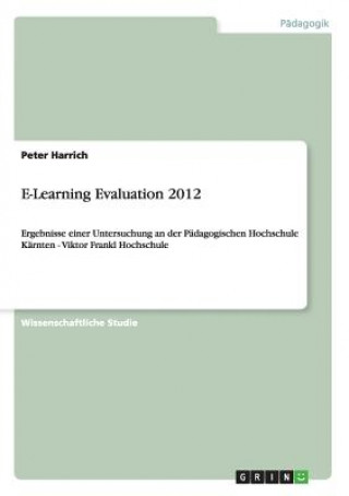Könyv E-Learning Evaluation 2012 Peter Harrich