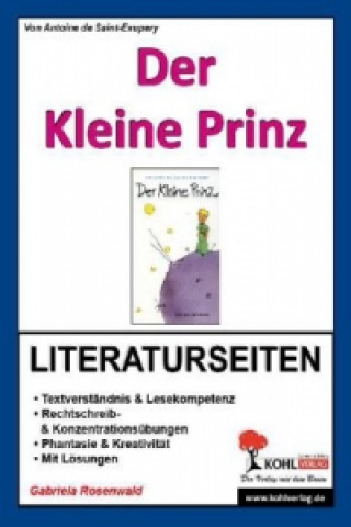 Könyv Antoine de Saint-Exupéry "Der Kleine Prinz", Literaturseiten Gabriela Rosenwald