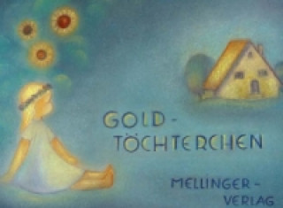 Kniha Goldtöchterchen Richard von Volkmann-Leander