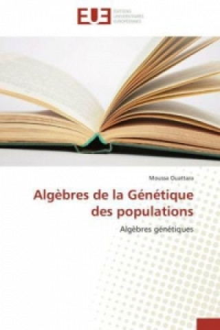 Книга Algèbres de la Génétique des populations Moussa Ouattara