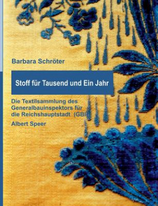 Kniha Stoff fur Tausend und Ein Jahr Barbara Schröter