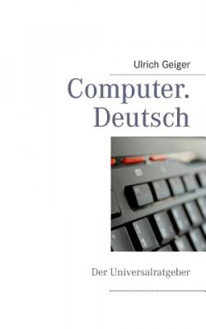 Kniha Computer Deutsch Ulrich Geiger