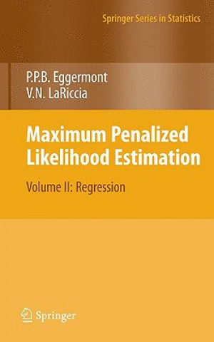 Könyv Maximum Penalized Likelihood Estimation Paul Eggermont