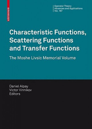 Könyv Characteristic Functions, Scattering Functions and Transfer Functions Daniel Alpay