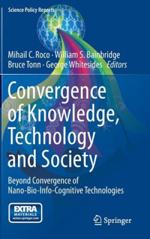 Kniha Convergence of Knowledge, Technology and Society Mihail C. Roco