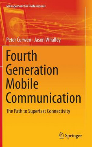 Βιβλίο Fourth Generation Mobile Communication Peter Curwen