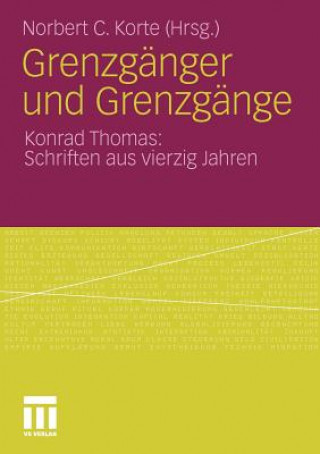 Kniha Grenzg nger Und Grenzg nge Konrad Thomas