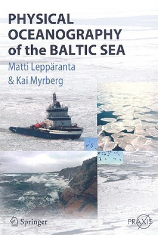 Książka Physical Oceanography of the Baltic Sea Matti Leppäranta