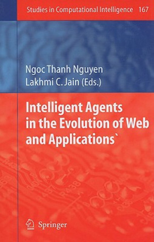 Carte Intelligent Agents in the Evolution of Web and Applications Ngoc Thanh Nguyen