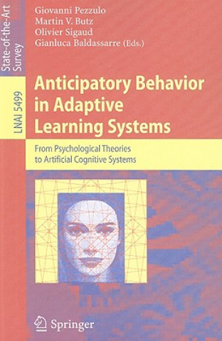 Kniha Anticipatory Behavior in Adaptive Learning Systems Giovanni Pezzulo