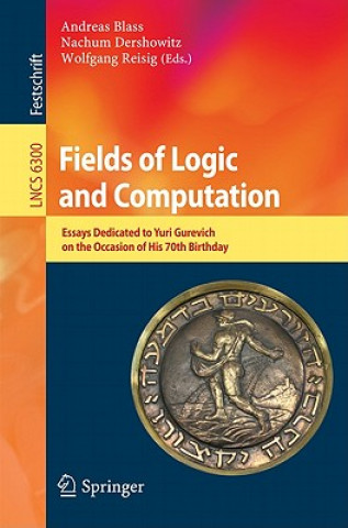 Книга Fields of Logic and Computation Andreas Blass