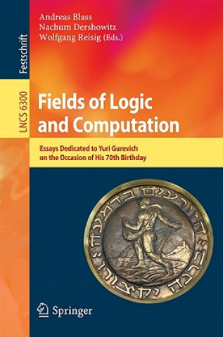 Książka Fields of Logic and Computation Andreas Blass