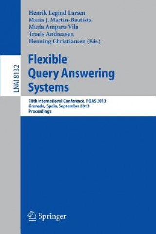 Carte Flexible Query Answering Systems Henrik Legind Larsen
